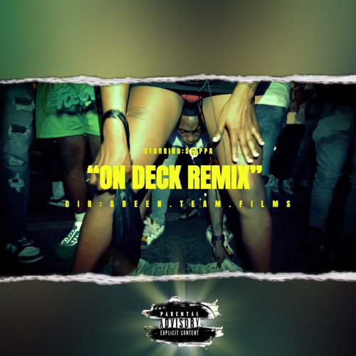 Steppa - On Deck (REMIX)