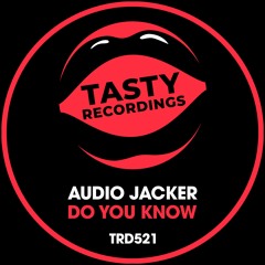 Audio Jacker - Do You Know (Radio Mix)