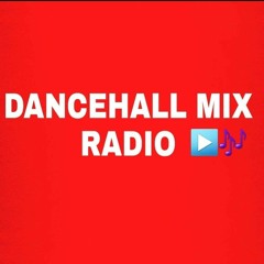 @DANCEHALLMIXradio Presents INTERNET BADNESS DANCEHALL MIX