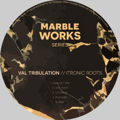 Itronic Roots - Straight Mix