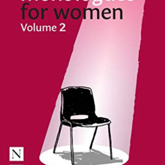 [Read] PDF 💖 Contemporary Monologues for Women: Volume 2 (Good Audition Guides) by