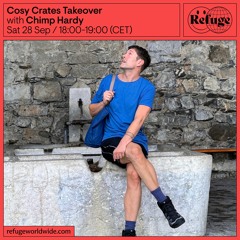 Cosy Crates Takeover - Chimp Hardy - 28 Sep 2024
