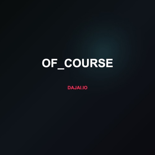 Of_Course