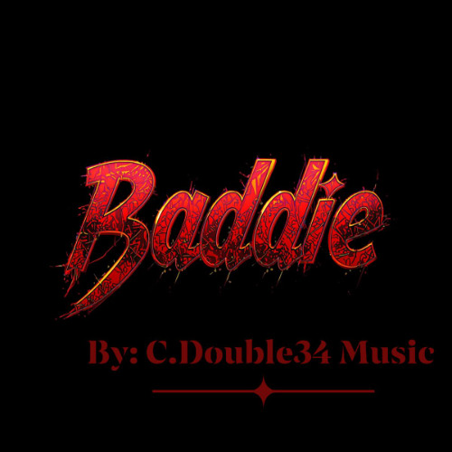 Baddie (C. Double34 Music, vocals)