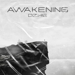 Awakening (Prod. Deeza)