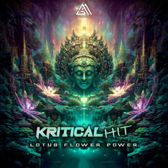 Kritical Hit - Lotus Flower Power