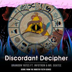 Death Battle: Discordant Decipher - Brandon Yates, Infotron And Mr.Goatee (Bill Cipher vs Discord)
