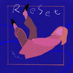 Intro：Reset