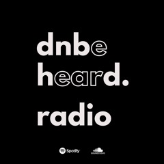 DNBeHearD Radio S01E01