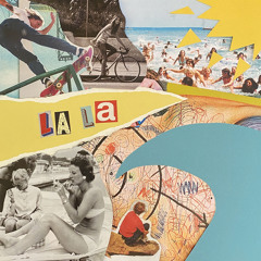 La La (feat. The Mowgli's)