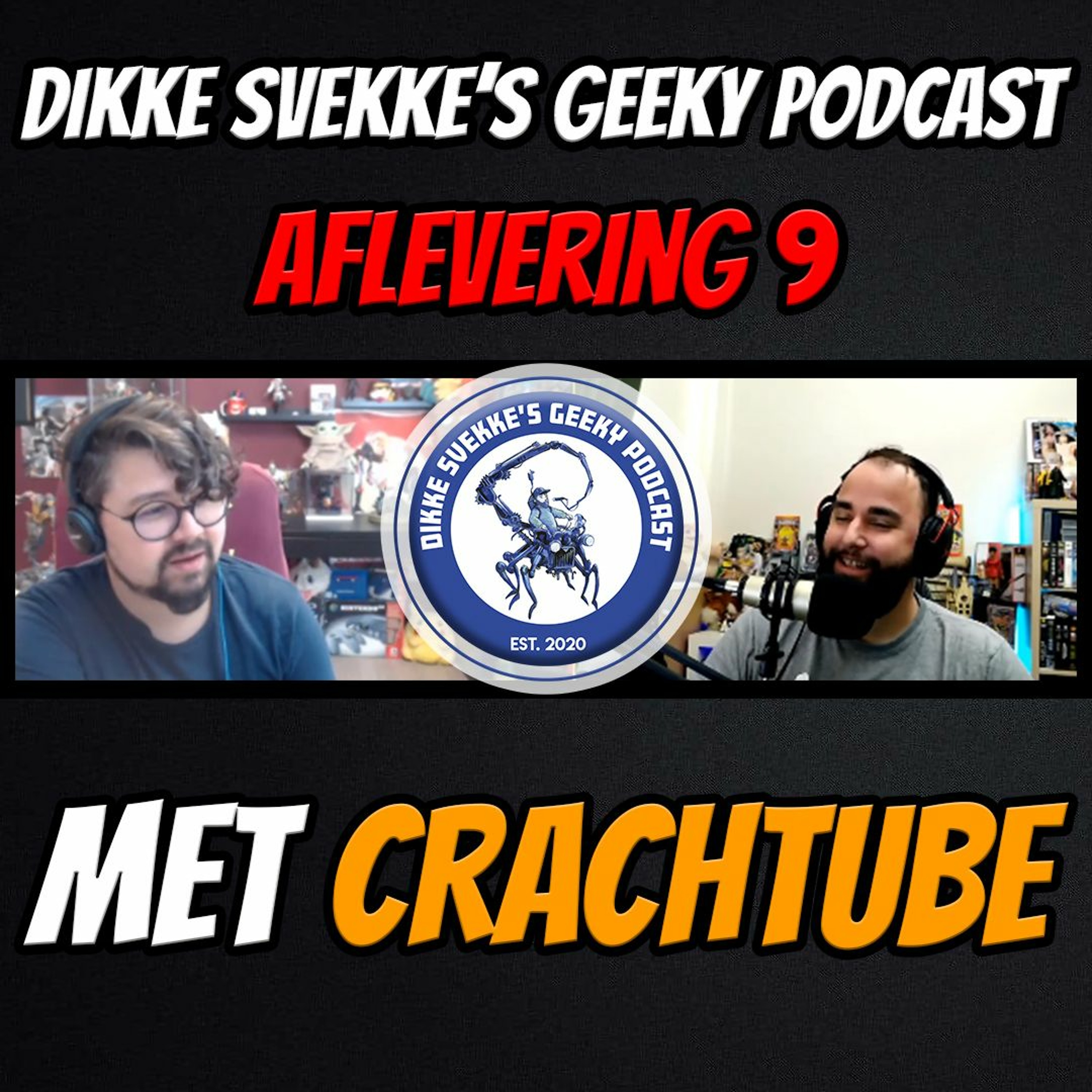 Dikke Svekke\'s Geeky Podcast
