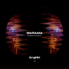 SRAMAANA - Transfer Interferences [Skryptöm Records]