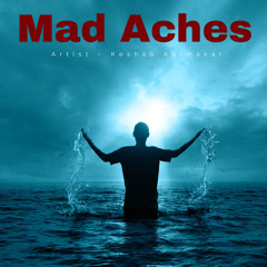 Mad Aches