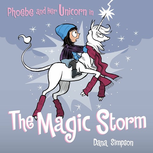 Phoebe and Her Unicorn in the Magic Storm — Sample