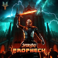 Spookybro - Prophecy