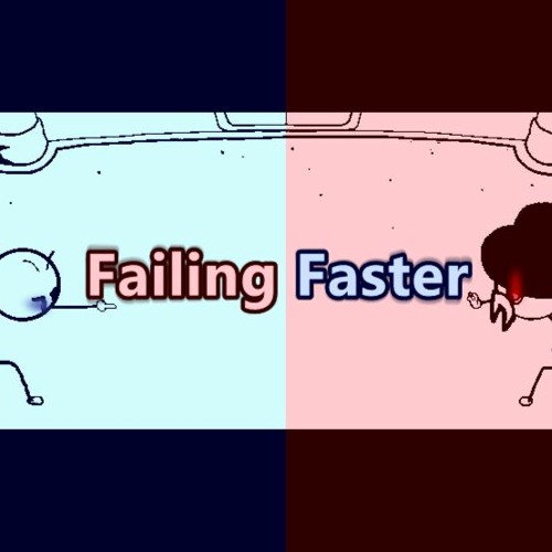Failing Faster.