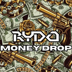 Rydo - Money Drop
