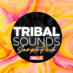 Tribal Sounds Vol 4 | Sample Pack [Buy For Download]