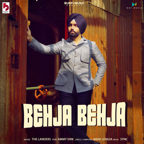 Behja Behja (feat. Ammy Virk)