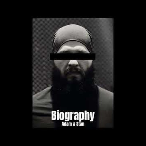 Biography - بیوگرافی Adam & Stan (Prod.Stan)