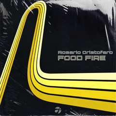 Rosario Cristofaro - Food Fire