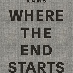 %( KAWS, Where the End Starts %E-reader(