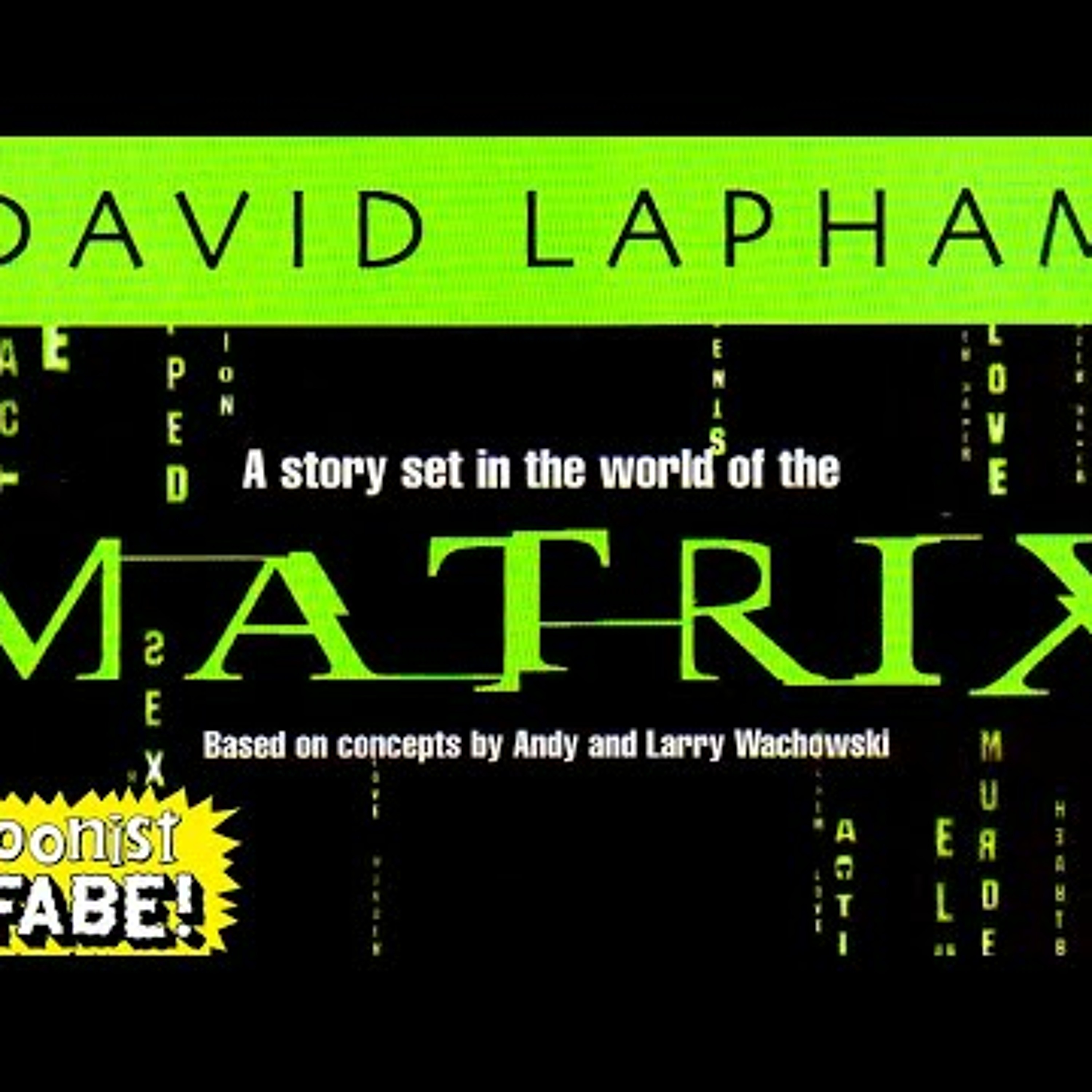The Matrix FREE Comic Book Day by Stray Bullets' David Lapham episode artwork