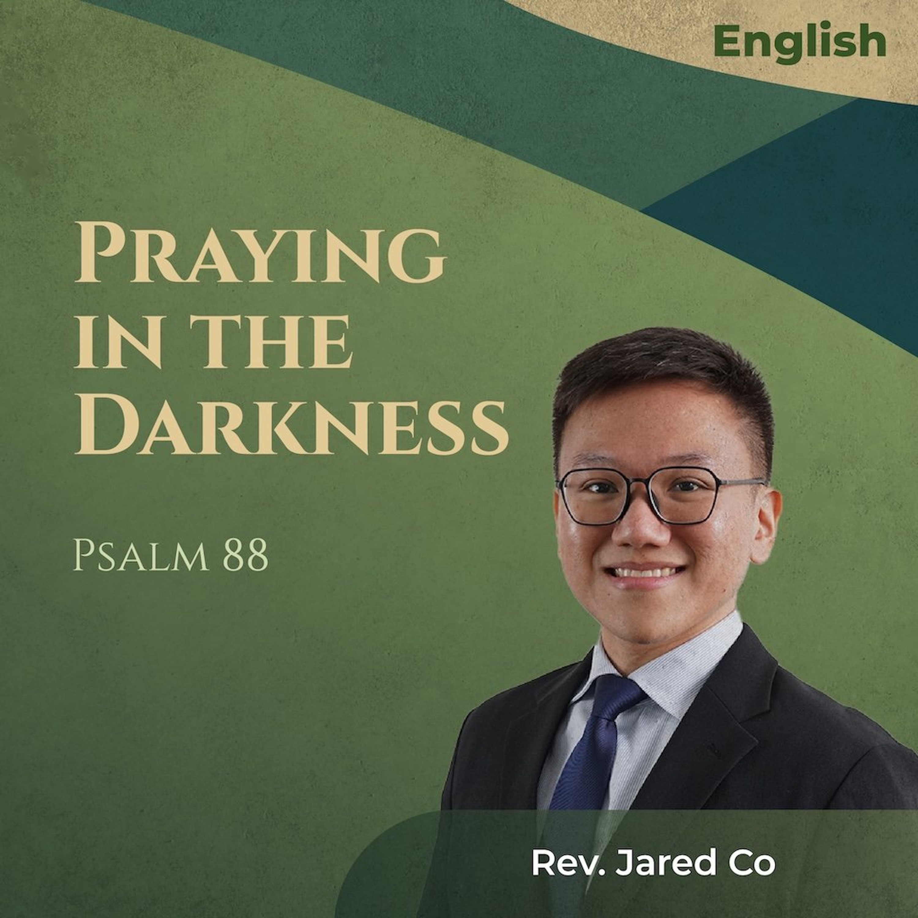 08022026_Praying in the Darkness
