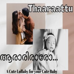 Thaaraattu - A Lullaby