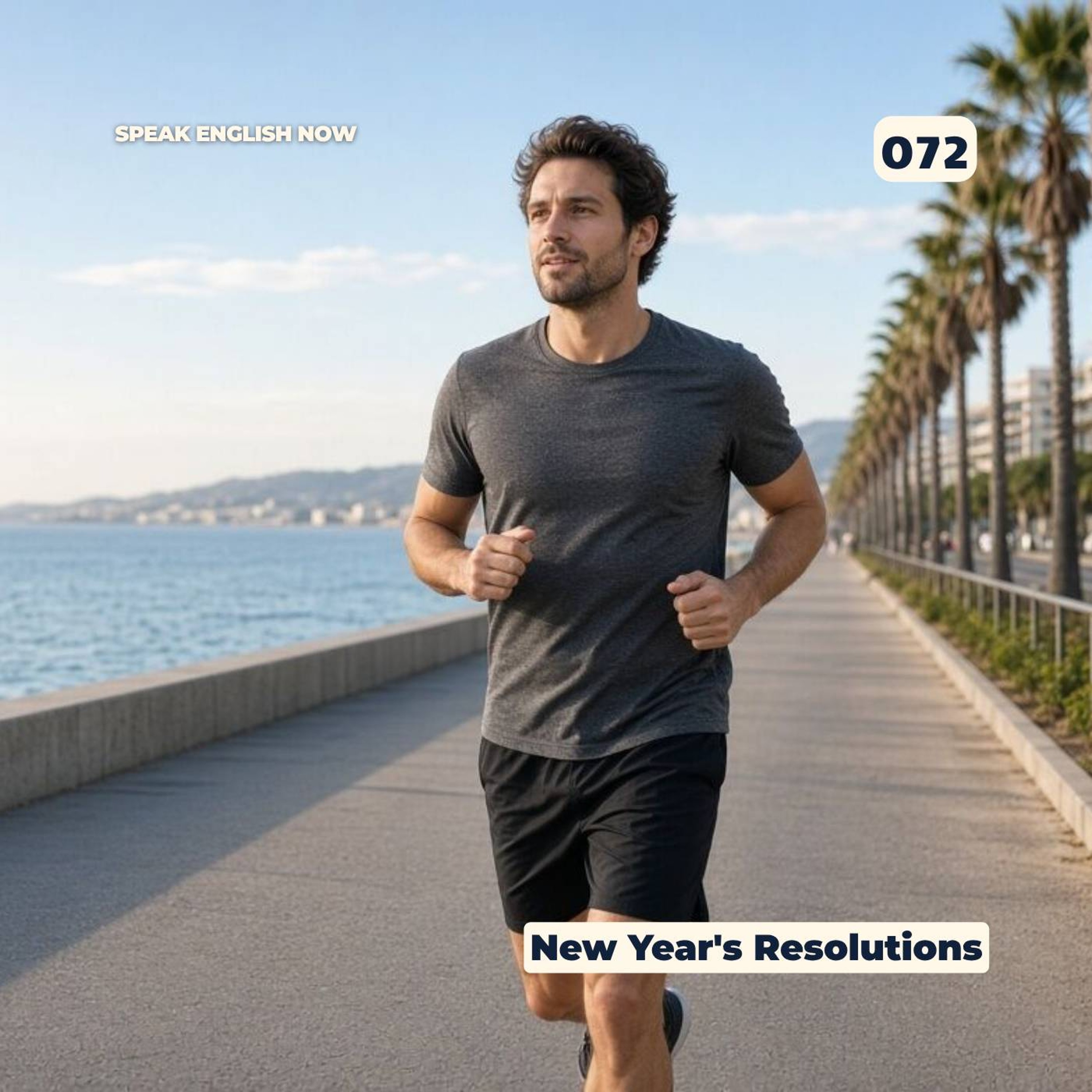 #072 New Year’s Resolutions episode artwork