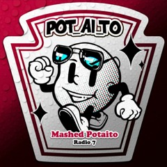 Mashed Potaito Radio 7 [Bass Tech, Techno Mix]