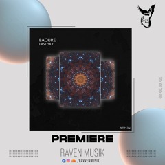 PREMIERE: BAOURE - Last Sky (Original Mix) [Polyptych Noir]