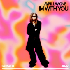 Avril Lavigne - I'm With You (JACK MAC Remix)