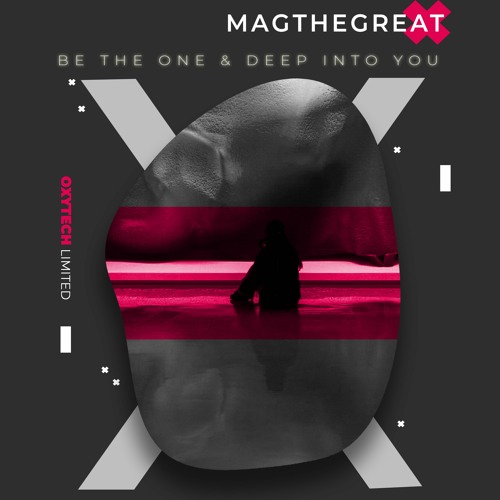 Magthegreat - Be The One (Original Mix)