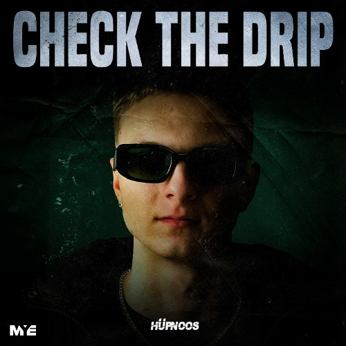 Hüpnoos - Check The Drip