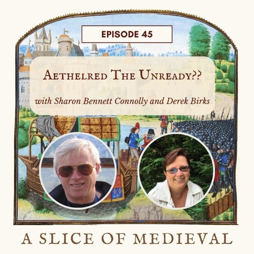 Aethelred the Unready?? |A Slice of Medieval #45