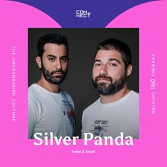 Silver Panda @ Melodic Therapy #160 - Israel & Brazil