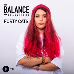 BALANCE SELECTIONS -- FORTY CATS
