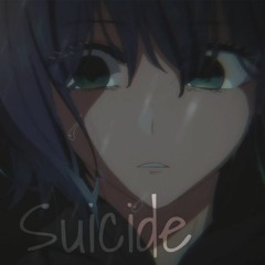 Suicide (Prod. Blossom)