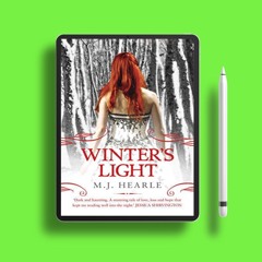 Winter's Light Winter Saga, #2 by M.J. Hearle. Gifted Copy [PDF]