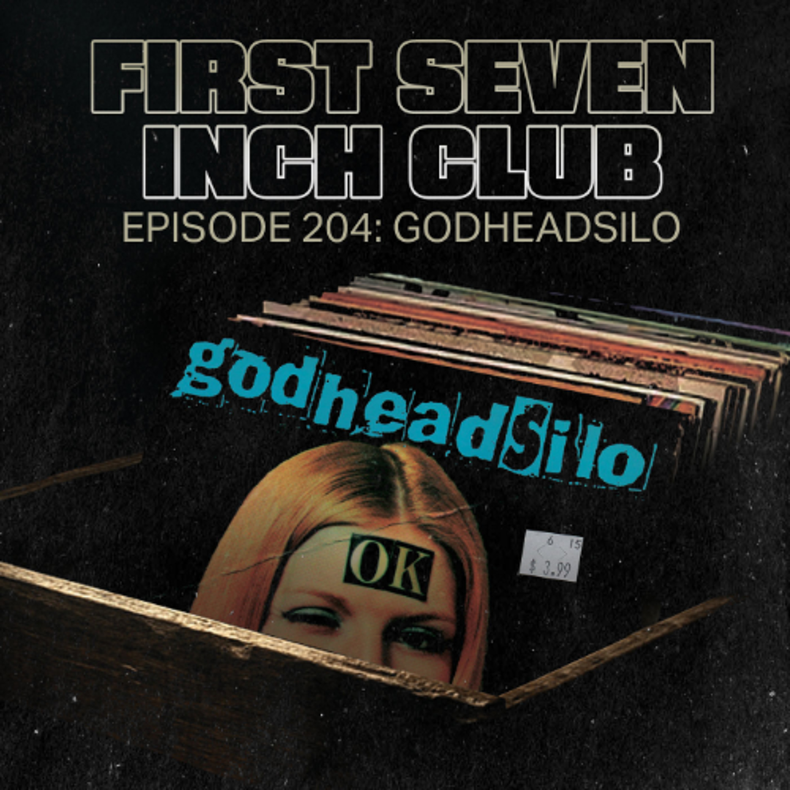 Episode 204 - godheadSilo