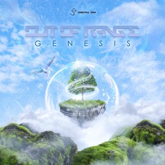 Out Of Range - Genesis | OUT NOW on Digital Om!