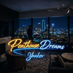Penthouse Dreams