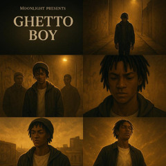 MoonLight_-_ Ghetto Boy