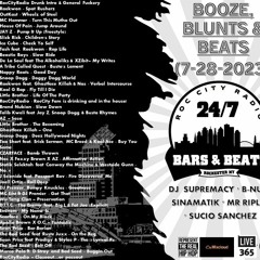 Bluntz, Booze & Beats 7-28-2023
