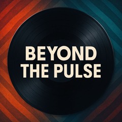 01 Beyond The Pulse