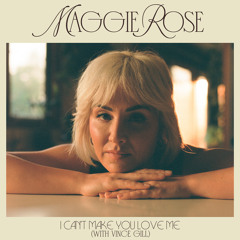 I Can't Make You Love Me (feat. Vince Gill)