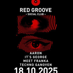 MeetFranka B2B Aaron @RED GROOVE (Social Club) // Praterstraße