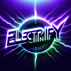 Electrify (ft Liliia Kysil)