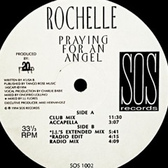 Rochelle - Praying for an Angel (TRBE REMIX)
